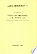 Materials for a genealogy of the Niohuru clan : with introductory remarks on Manchu onomastics /