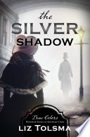 The Silver Shadow.