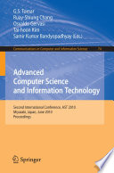 Advanced Computer Science and Information Technology Second International Conference, AST 2010, Miyazaki, Japan, June 23-25, 2010. Proceedings /