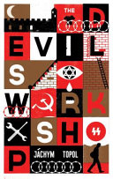 The devil's workshop /