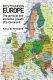 Destination Europe : the political and economic growth of a continent /