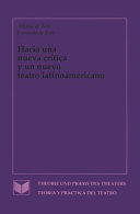 Hacia una Nueva Crítica y un Nuevo Teatro Latinoamericano