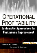 Operational profitability : systematic approaches for continuous improvement /