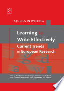 Learning to Write Effectively : Current Trends in European Research.