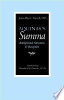 Aquinas's Summa : background, structure, and reception /