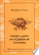 Cuerpo y gesto en El Quijote de Cervantes /