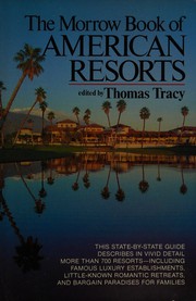 The Morrow book of American resorts /