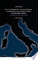 D.H. Lawrence's Italian travel literature and translations of Giovanni Verga : a Bakhtinian reading /