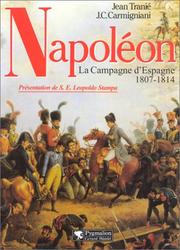 Napoléon : 1807-1814, la campagne d'Espagne /