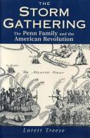 The storm gathering : the Penn family and the American Revolution /