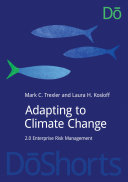 Adapting to climate change : 2.0 enterprise risk management /