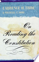 On reading the Constitution /