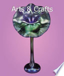 Arts & crafts movement /