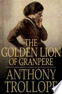 The golden lion of Granpère