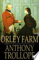 Orley Farm.