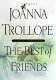 The best of friends / Joanna Trollope.