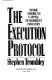 The execution protocol : inside America's capital punishment industry /