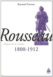 Rousseau : 1800-1912 /