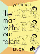 The man without talent /