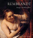 Rembrandt : images and metaphors /