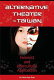 Alternative theater in Taiwan : feminist and intercultural approaches /