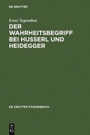 Der Wahrheitsbegriff bei Husserl und Heidegger.