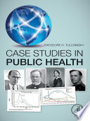 Case studies in public health /