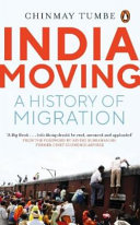 India moving : a history of migration /