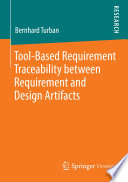 Tool-Based requirement traceability between requirement and design artifacts