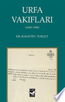 Urfa vakıfları, 1850-1900 /