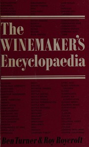 The winemaker's encyclopaedia /