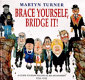 Brace yourself, bridge it! : a guide to Irish political relationships, 1996-1998 /
