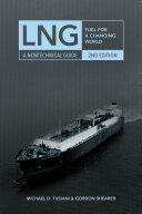 LNG Fuel for a Changing World-A Nontechnical Guide.