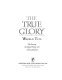 The true glory : the story of the Royal Navy over a thousand years /