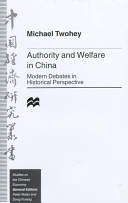 Authority and welfare in China : modern debates in historical perspective /