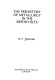 The prehistory of metallurgy in the British Isles /