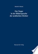 Der Neger in der Bildersprache der arabischen Dichter /