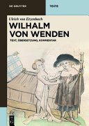 Wilhalm von Wenden : text, Übersetzung, Kommentar /