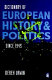 A dictionary of European history and politics, 1945-1995 /