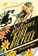 The adventures of a girl called Bicycle /