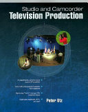 Studio and camcorder television production /