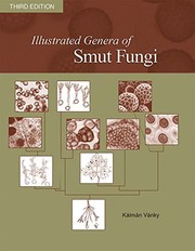 Illustrated genera of smut fungi /