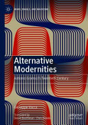 Alternative modernities : Antonio Gramsci's twentieth century /