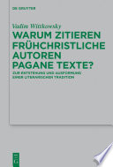 Warum zitieren fruhchristliche autoren pagane texte.