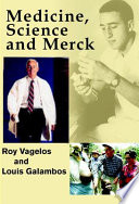 Medicine, science and Merck /
