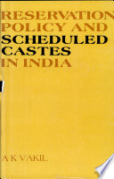 Reservation policy and scheduled castes in India /