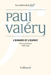 L'Europe et l'esprit : écrits politiques, 1896-1945 /