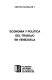 Economía y política del trabajo en Venezuela /