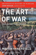 The art of war : war and military thought /