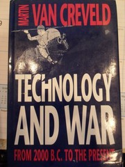 Technology and war : from 2000 B.C. to the present /